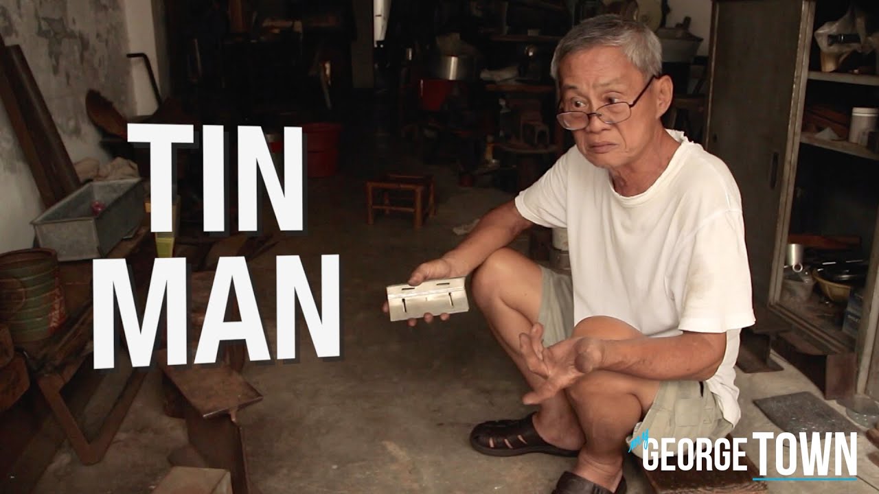 TIN MAN • Tinsmith Craftsman • George Town • MALAYSIA