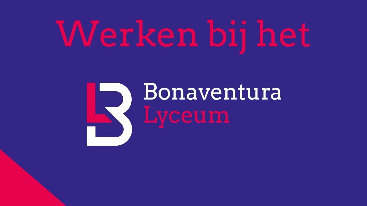 Werken bij het Bonaventura Lyceum