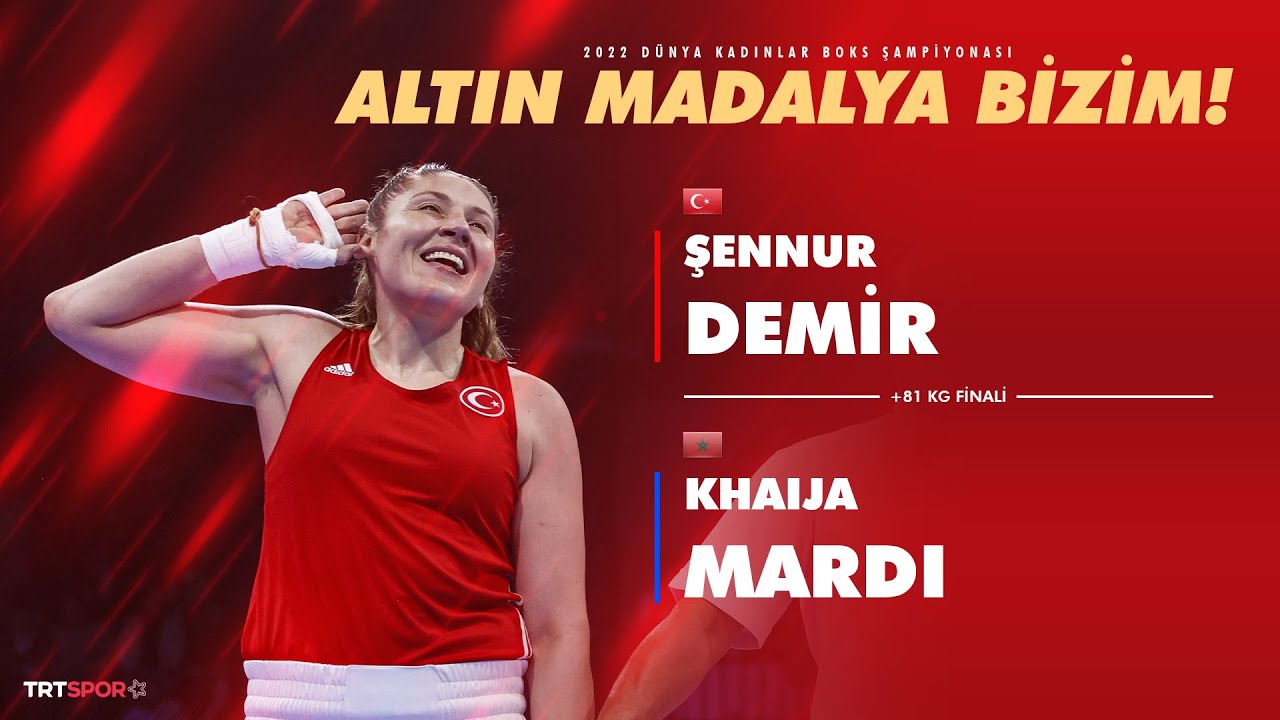 ŞENNUR DEMİR DÜNYA ŞAMPİYONU! Şennur'un Final Mücadelesi | 2022 Dünya Boks Şampiyonası