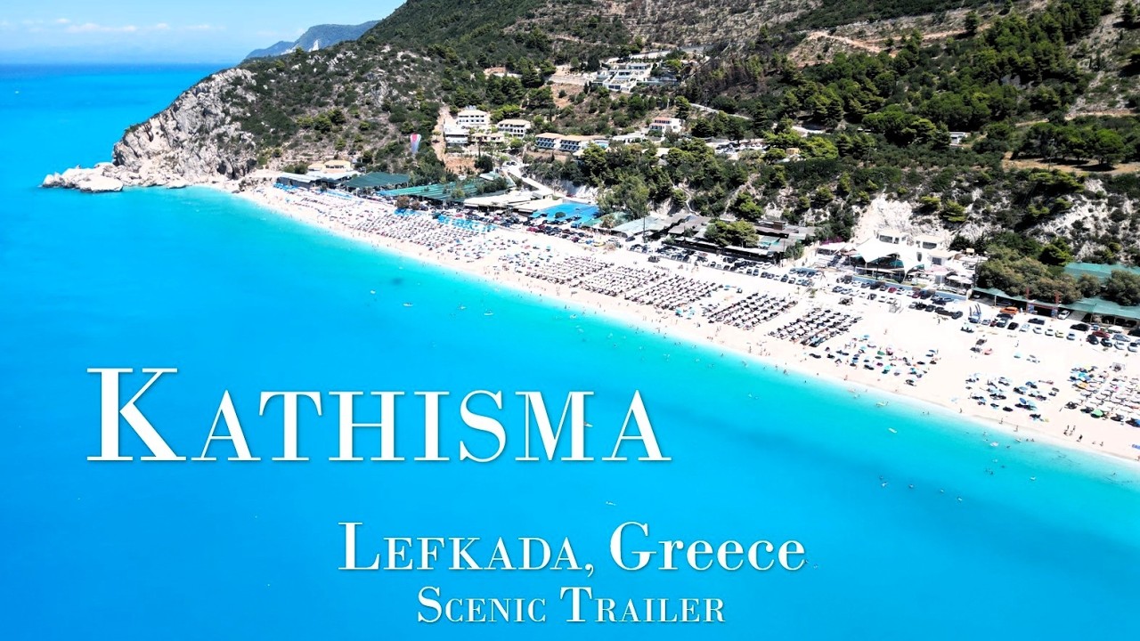 Lefkada in 4k – Scenic Trailer | Kathisma Beach, Ionian Sea