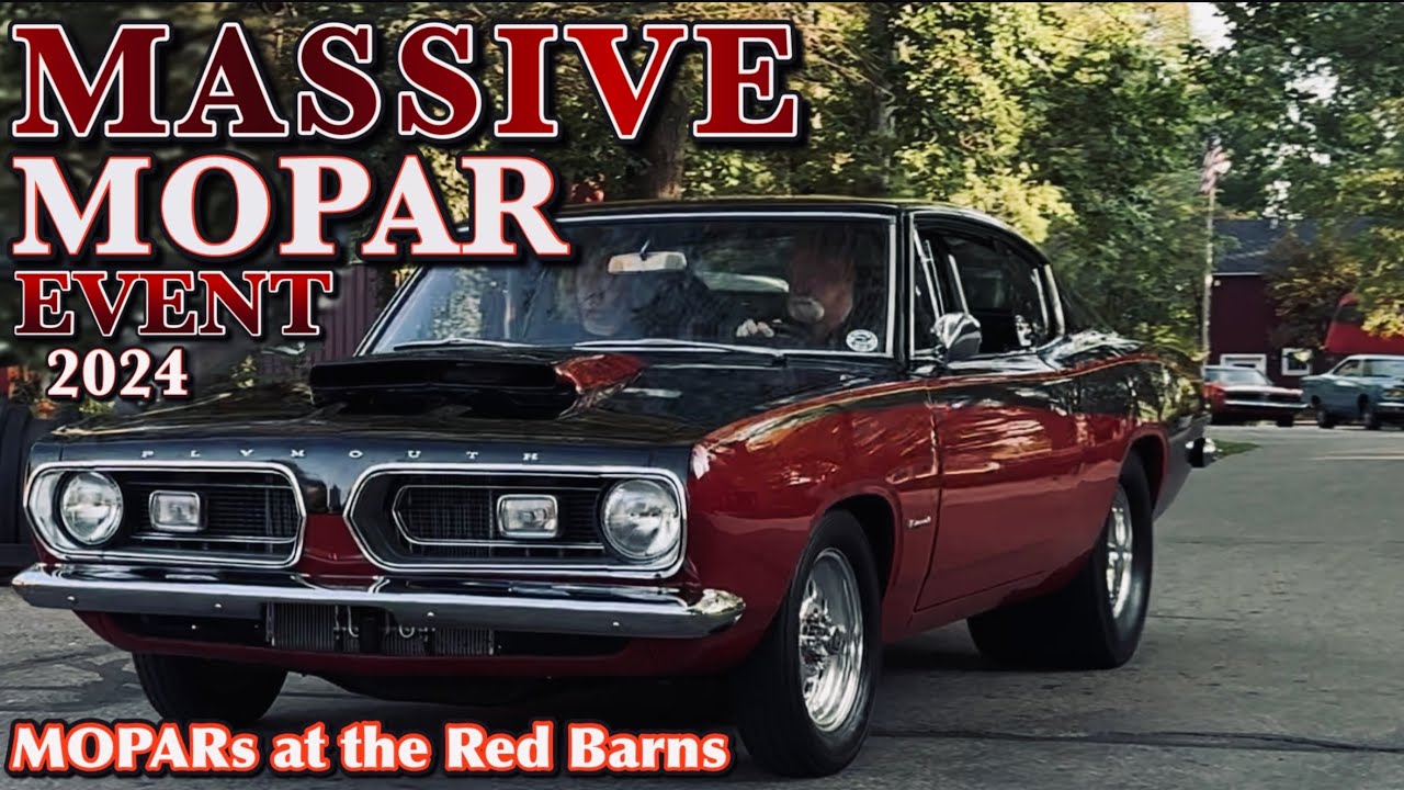 37th Annual MOPARs at the RED BARNs Michigans largest Mopar Car Show Part 1 of 3 “They Arrive”