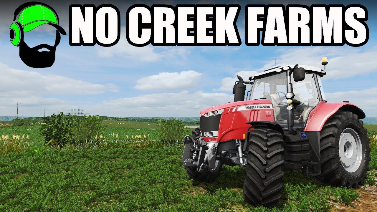 Farming Simulator 17 - No Creek Farm -A fan-made map#FS17