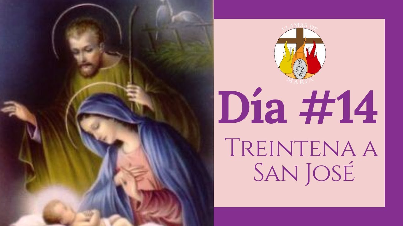 DÍA # 14 | TREINTENA A SAN JOSÉ | 