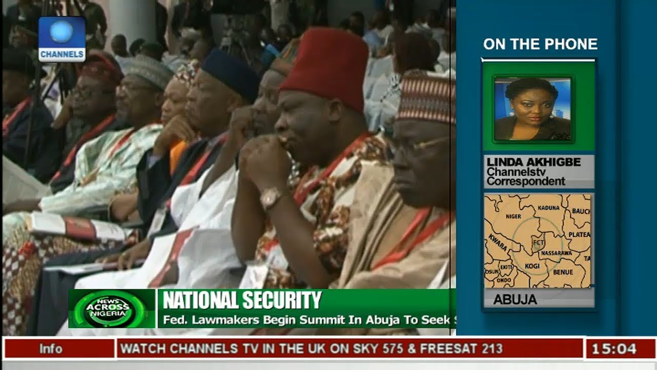 Federal Lawmakers Begin Security Summit In Abuja | News Across Nigeria |