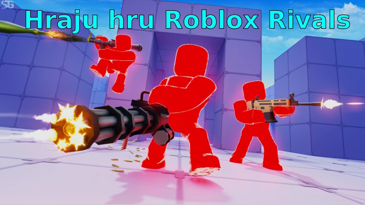 Hraju Roblox Rivals
