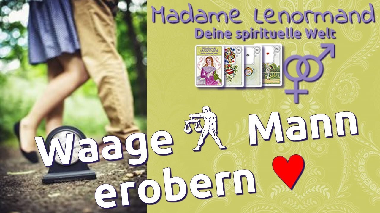 Waage Mann erobern - Sternzeichen Waage - Liebe & Partnerschaft