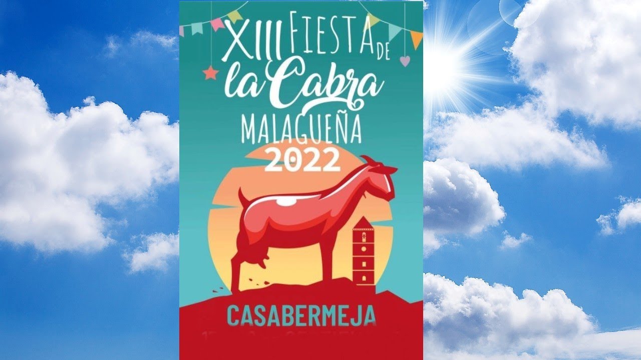 XIII FIESTA DE LA CABRA MALAGUEÑA 2022 CASABERMEJA