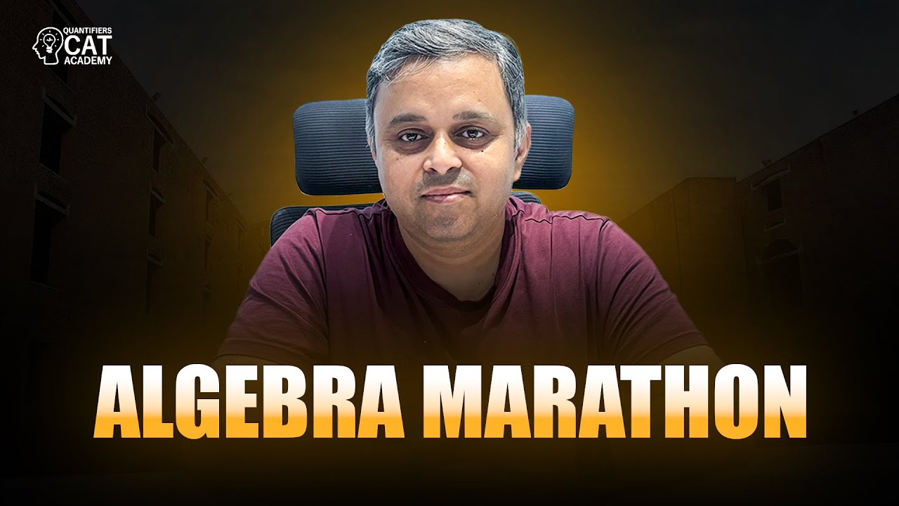 Algebra Marathon | CAT 2025