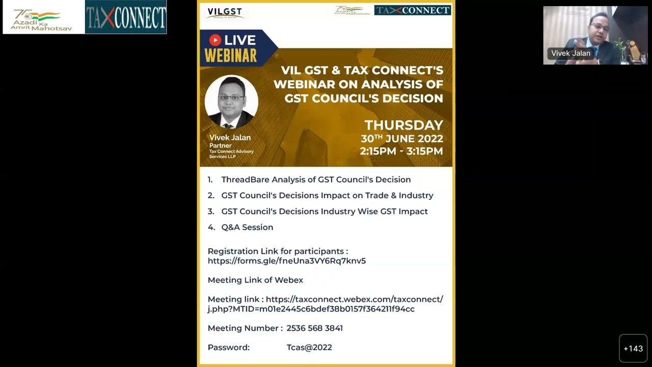 VIL GST & TAX CONNECT'S WEBINAR ON ANALYSIS OF GST COUNCIL'S DECISION
