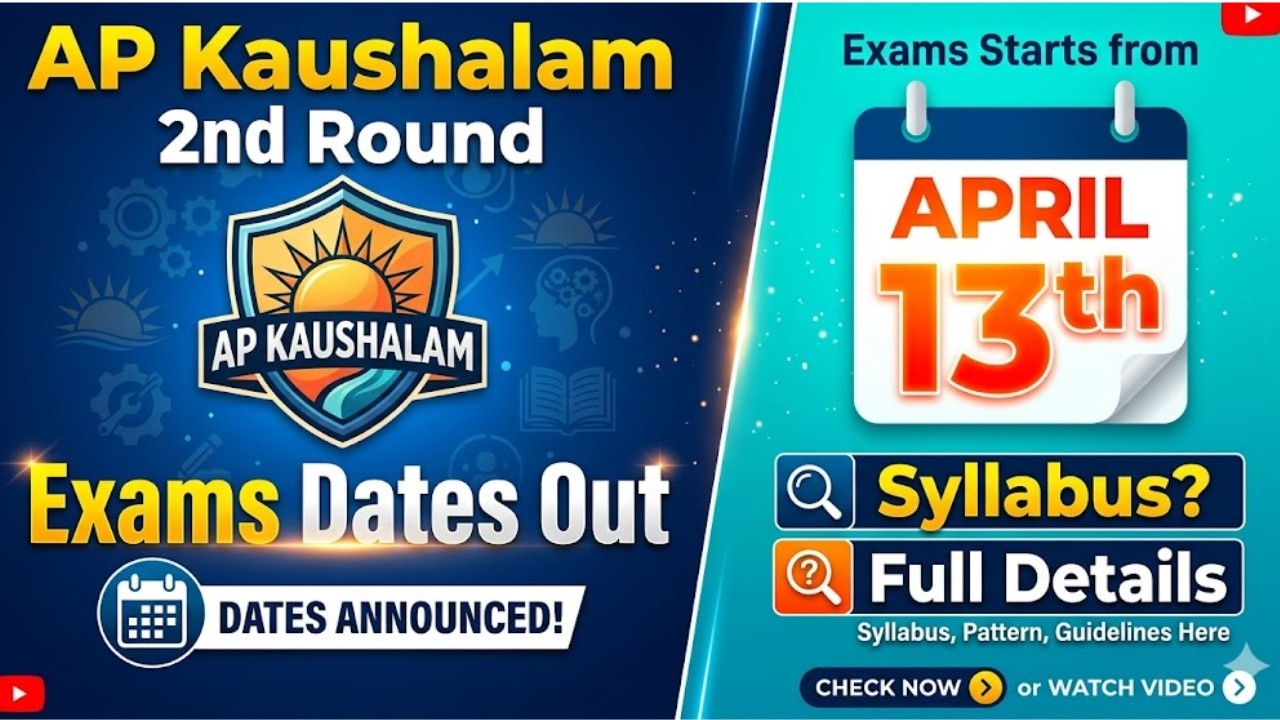 AP Kaushalam 2nd Phase Exam Dates OUT 📢 Starting April 13 | Check Details