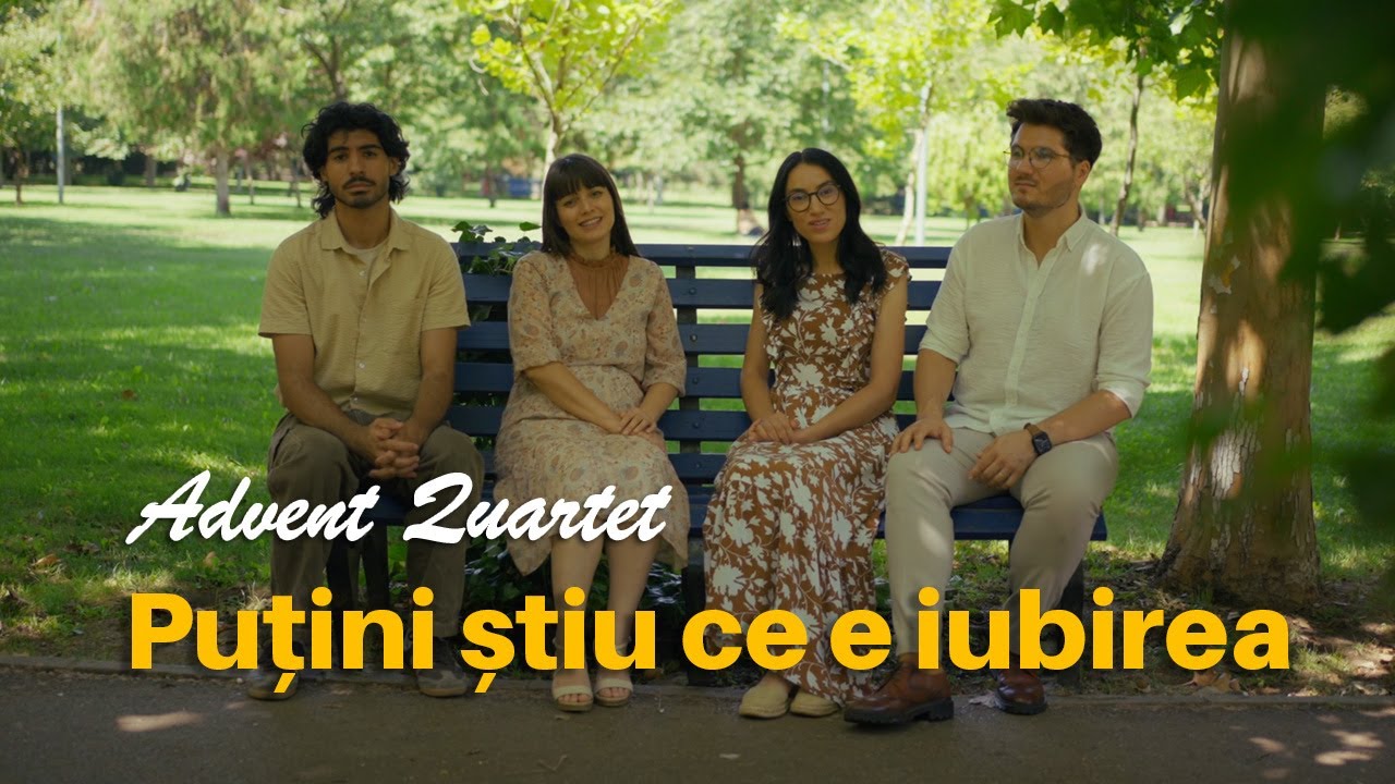 Puțini știu ce e iubirea - Advent Quartet