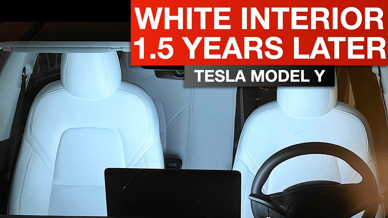 Tesla Model Y - White Interior 1.5 Years Later - How Have They Held Up?