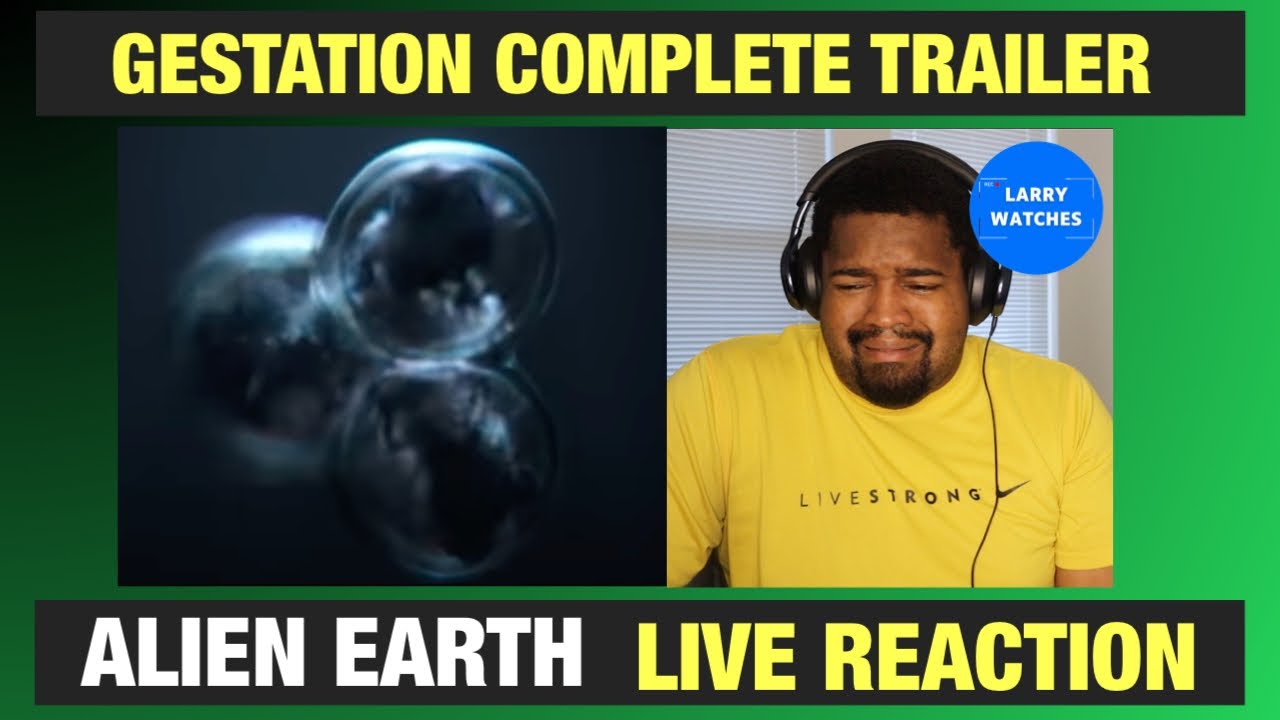 Alien: Earth - Gestation Complete Trailer - Reaction (2025)