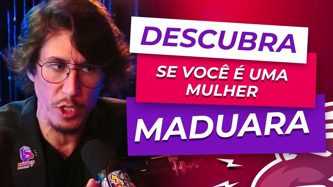 🤯 OS NÍVEIS DE MATURIDADE FEMININA