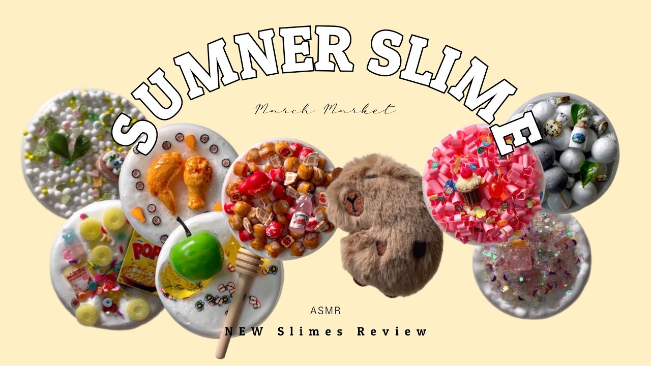 Eng Sub 사장이 직접 만지는 썸너 3월마켓 신상 및 비매품 전부 리뷰🤍｜Sumner Slime Review ASMR