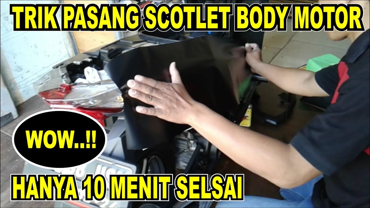 cara pasang scotlet body motor cepat dan mudah