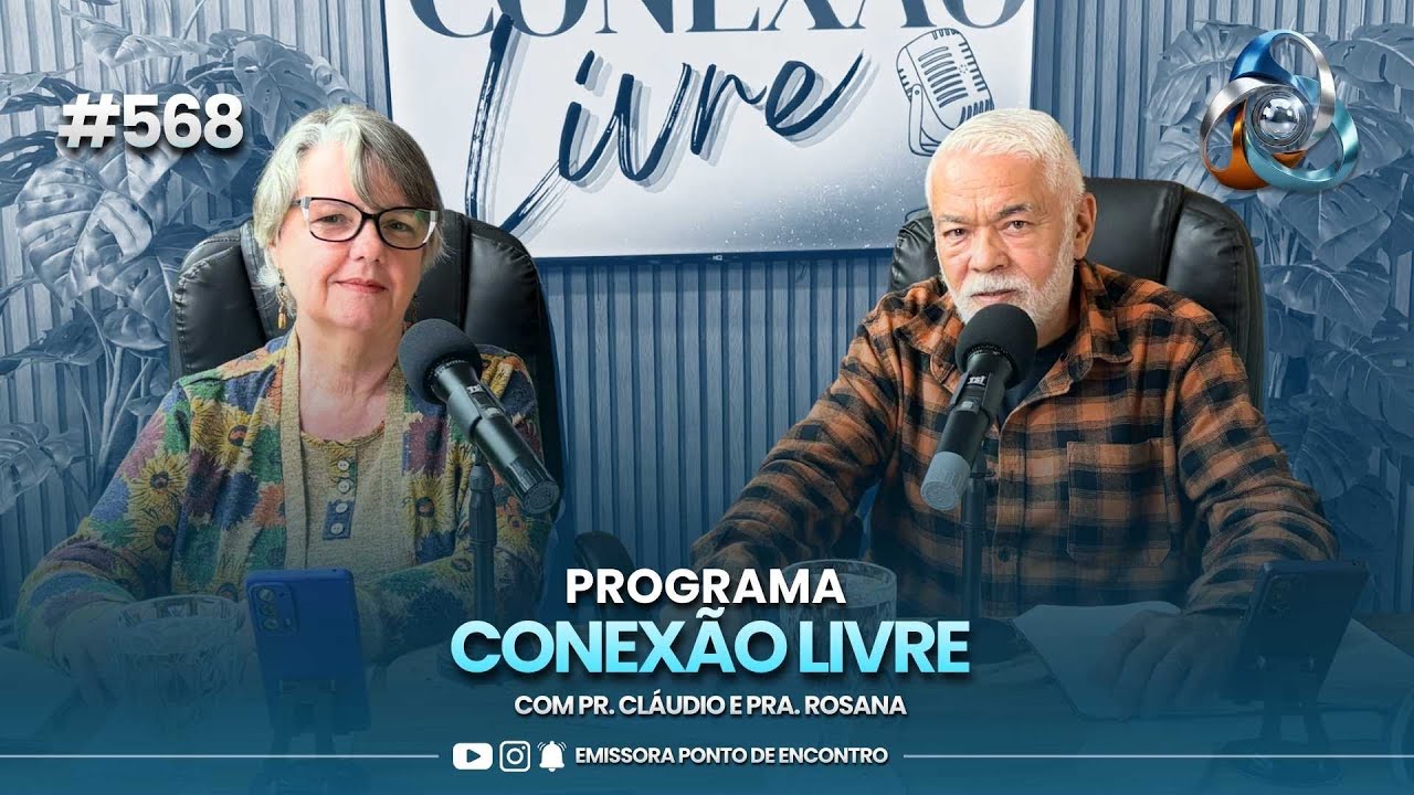 CONEXÃO LIVRE - 10/03/2026 | #568  | COM PR. CLÁUDIO E PRA ROSANA