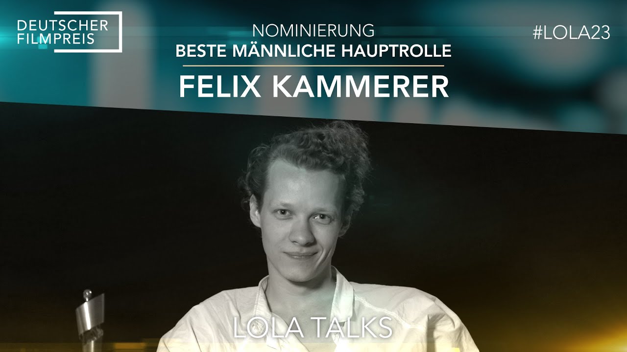 LOLA TALK · Nominierung „Beste männliche Hauptrolle“ · Felix Kammerer