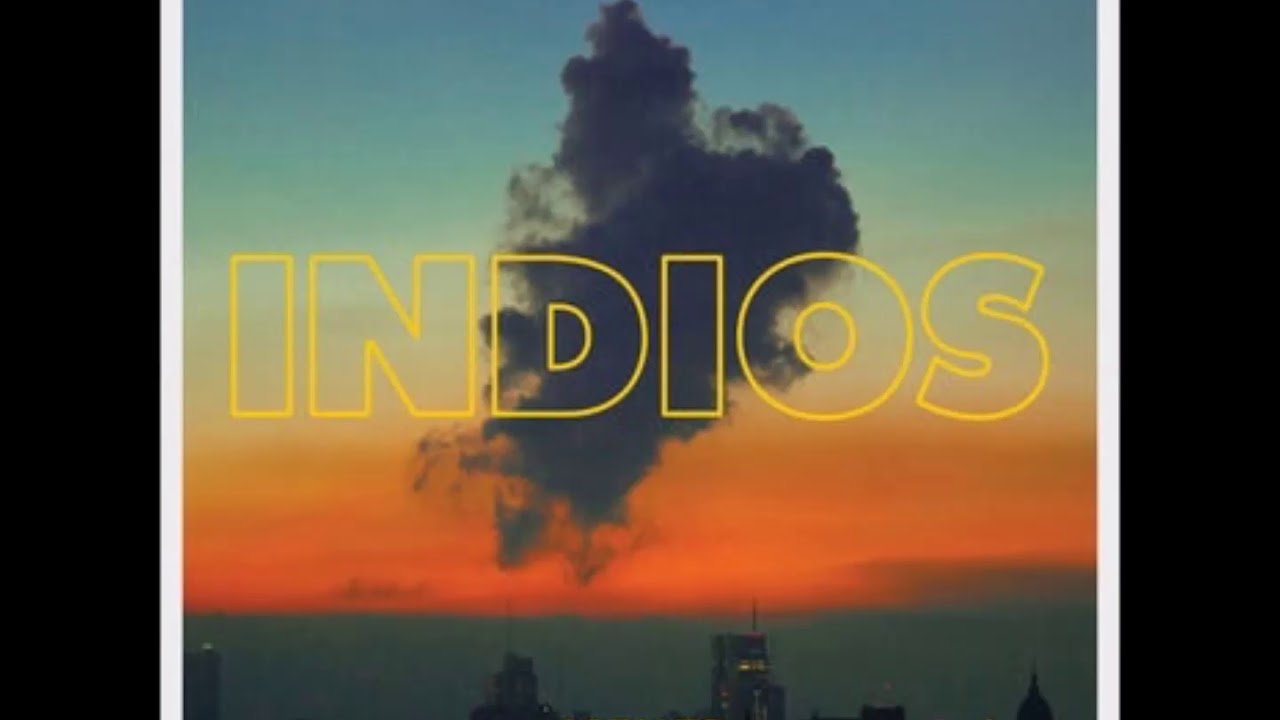 Indios - Veni (AUDIO)