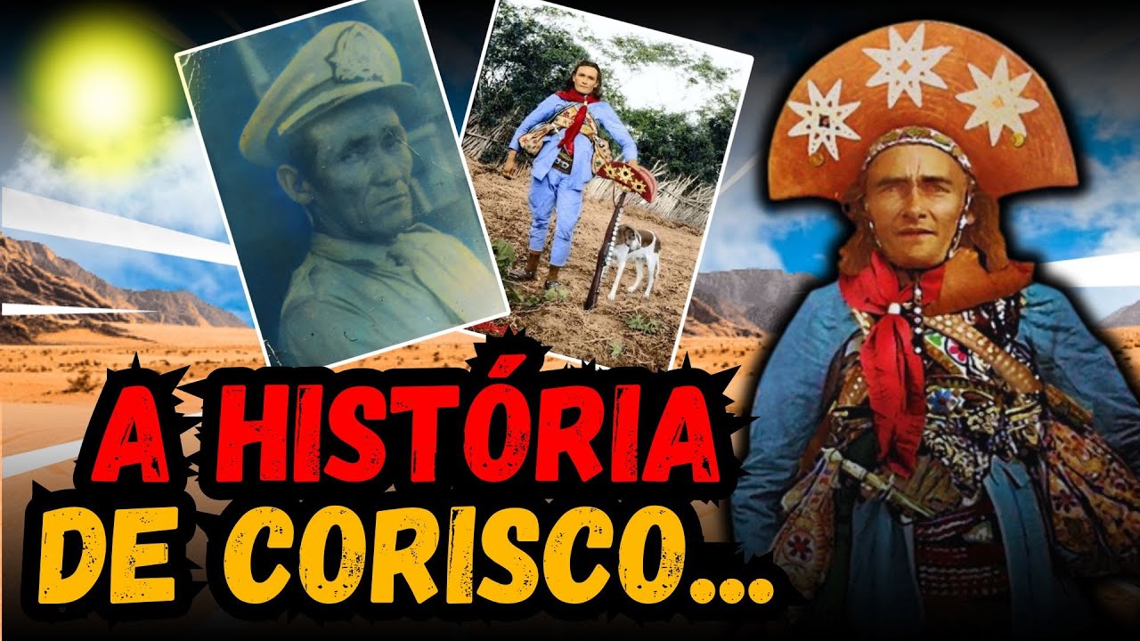 A Hist&oacute;ria Completa do Cangaceiro Corisco!