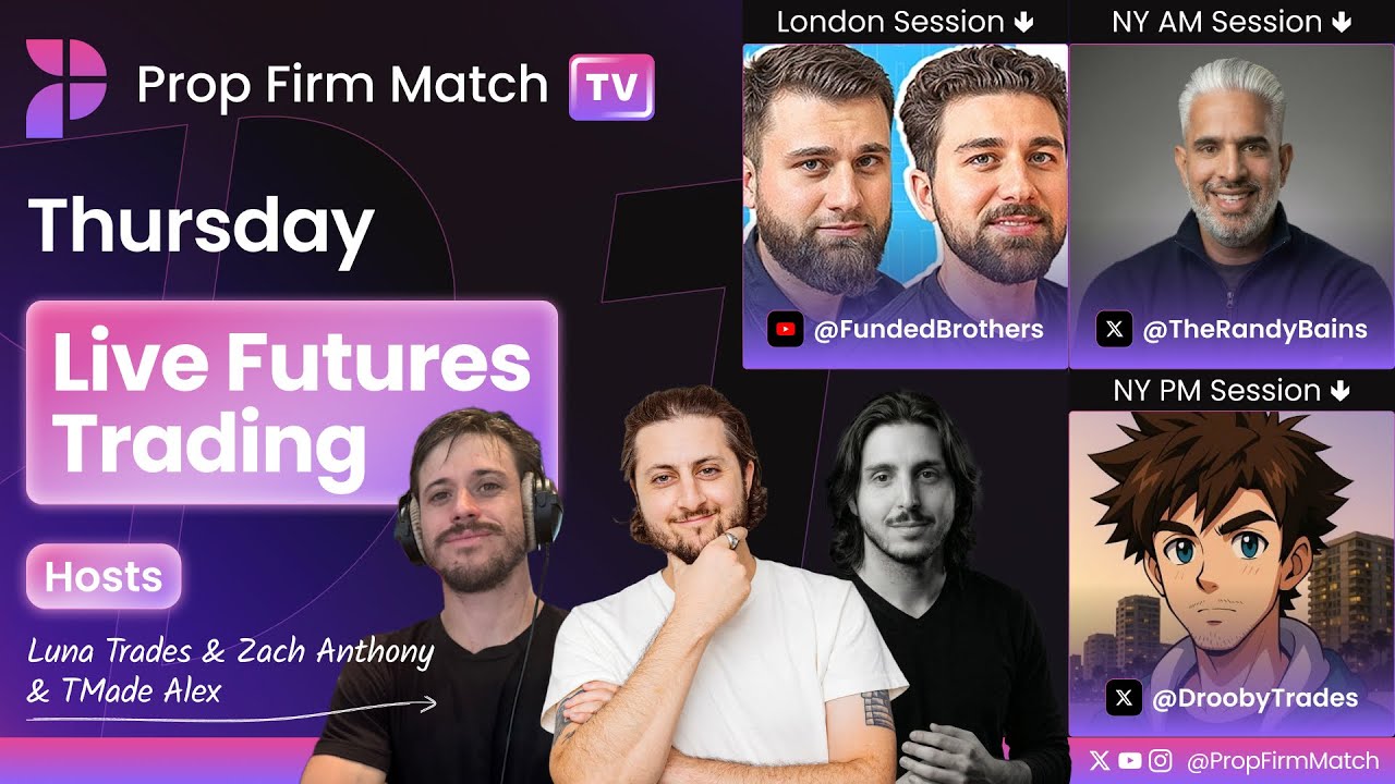 LIVE Futures Trading | London & New York Session | Prop Firm Match TV