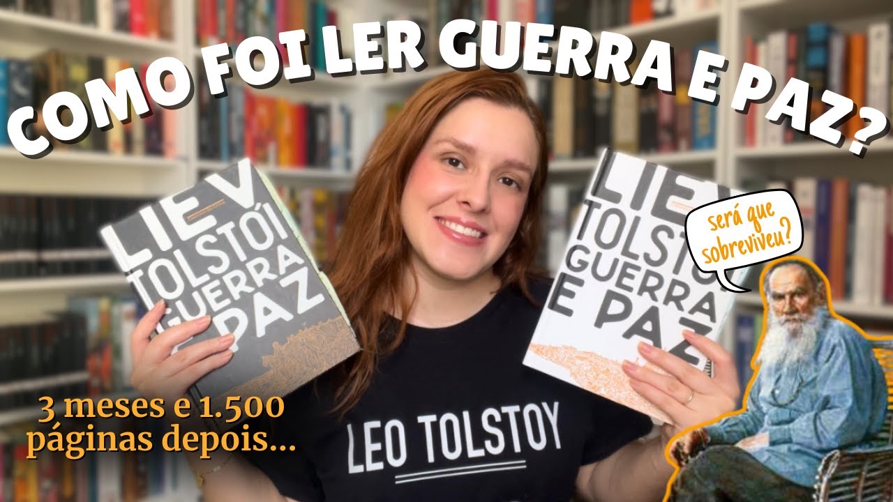 1.500 páginas e 3 meses depois... como foi ler Guerra e Paz, de Liev Tolstói