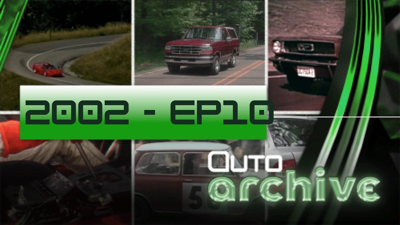 Auto Archive | 2002 | Episode 10