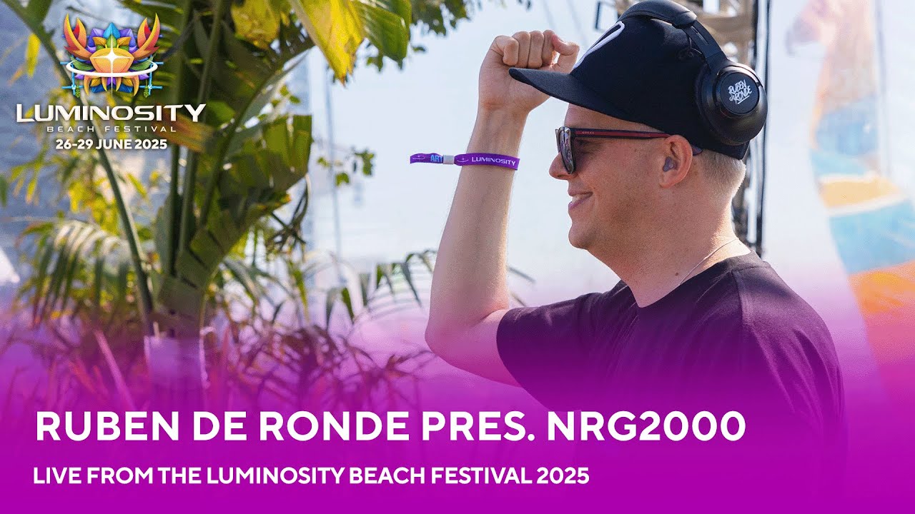 Ruben De Ronde pres. NRG2000 live at Luminosity Beach Festival 2025 