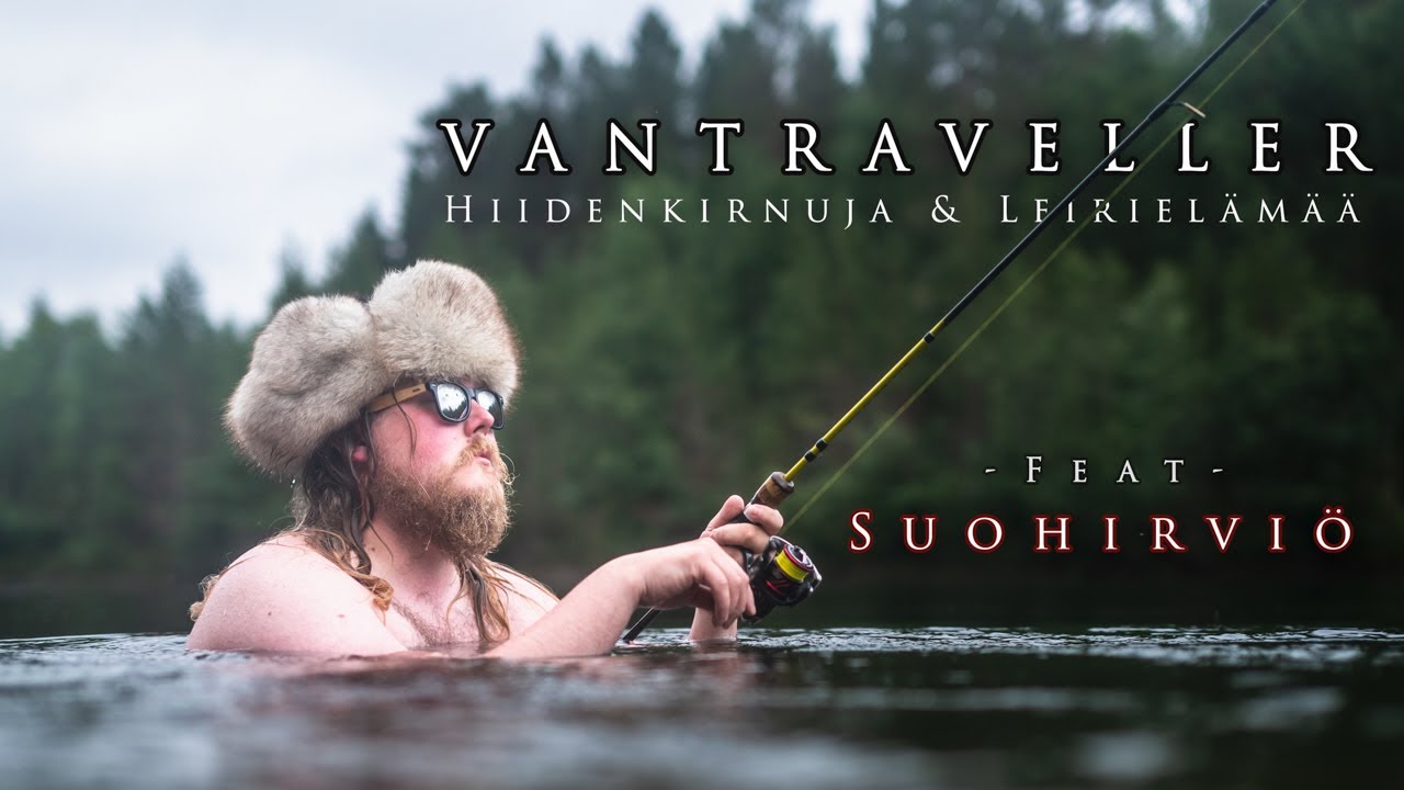 VANTRAVELLER: Hiidenkirnuja & Leirielämää | Ft. SUOHIRVIÖ