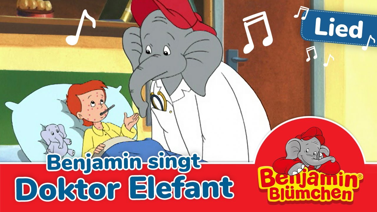 Benjamin Bl&uuml;mchen Song - Doktor Elefant | Musikvideo - Lied aus dem Liederzoo