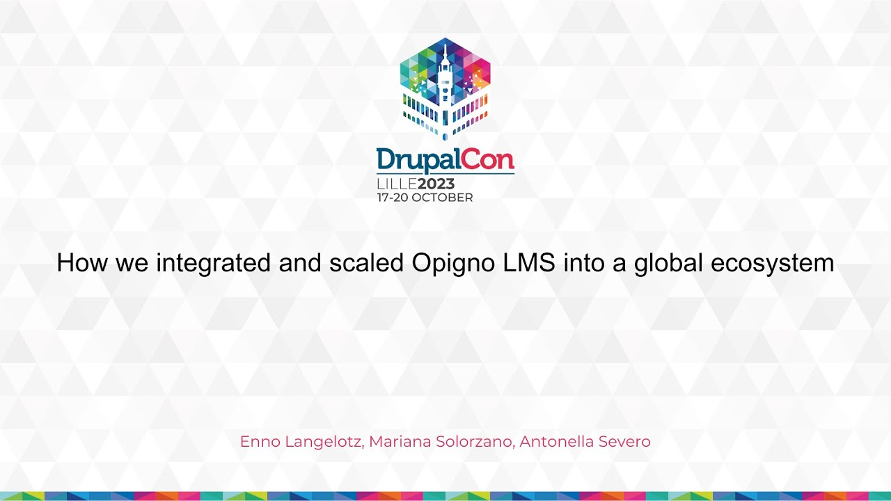 CLIENTS & INDUSTRY - How we integrated and scaled Opigno LMS into a global ecosystem