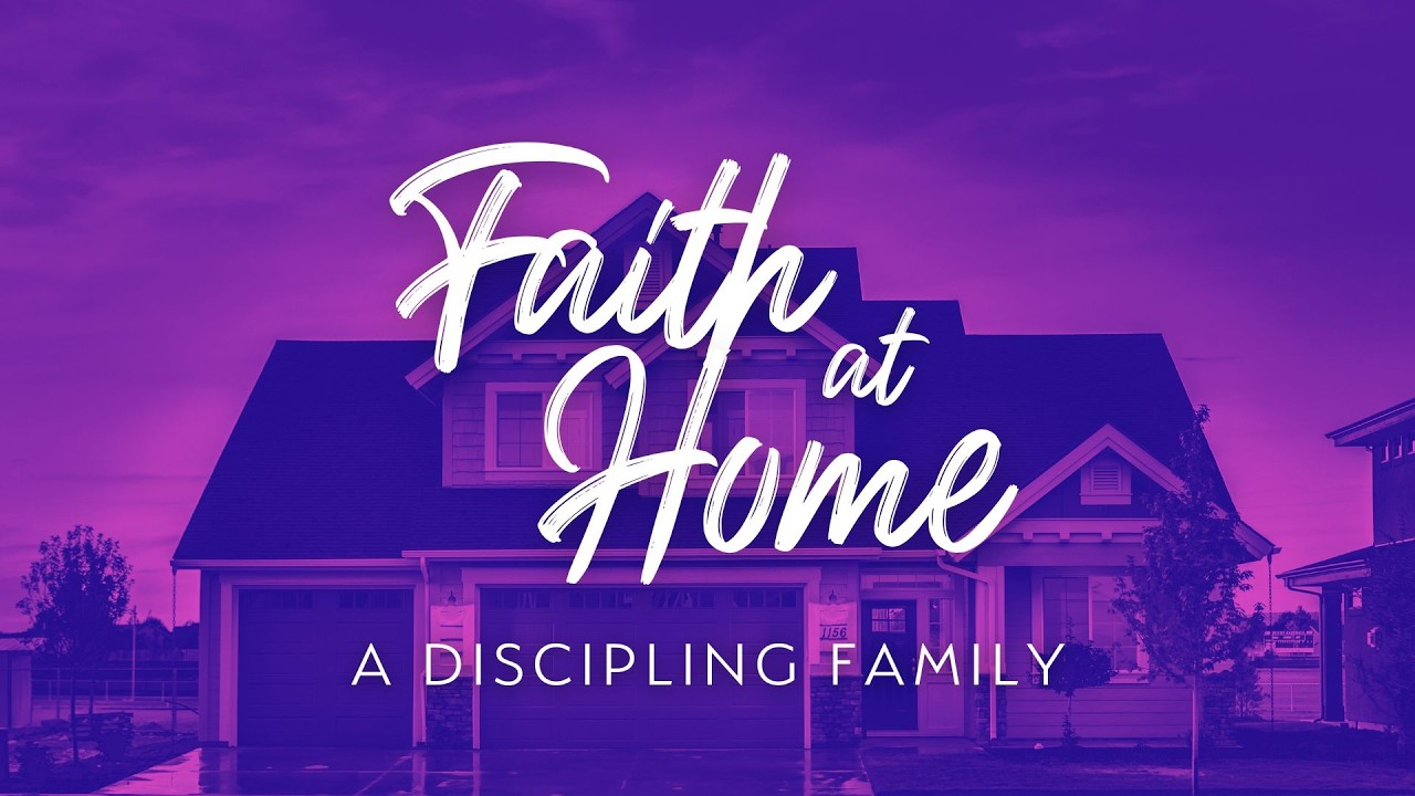 A Discipling Family | Pastor Bob Sundquist