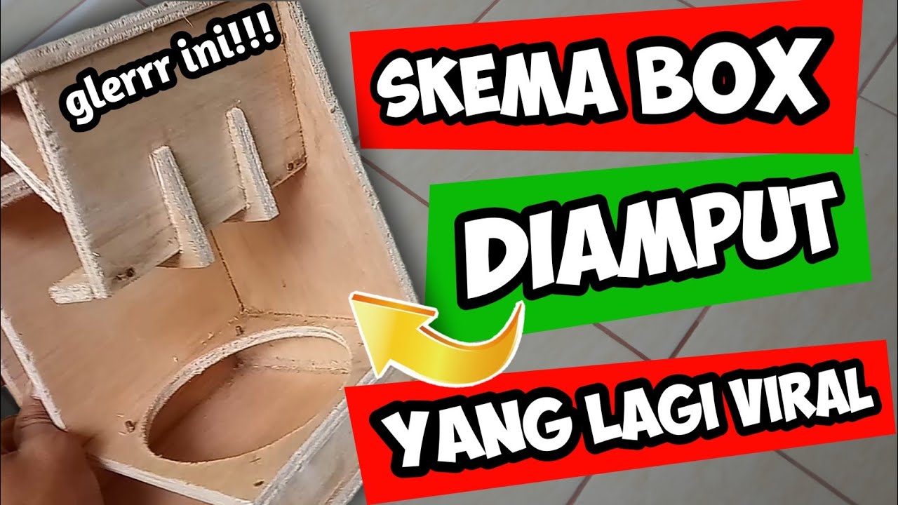 Skema Box DAMPUT Terbaru!!! | Box Yang Lagi Viral