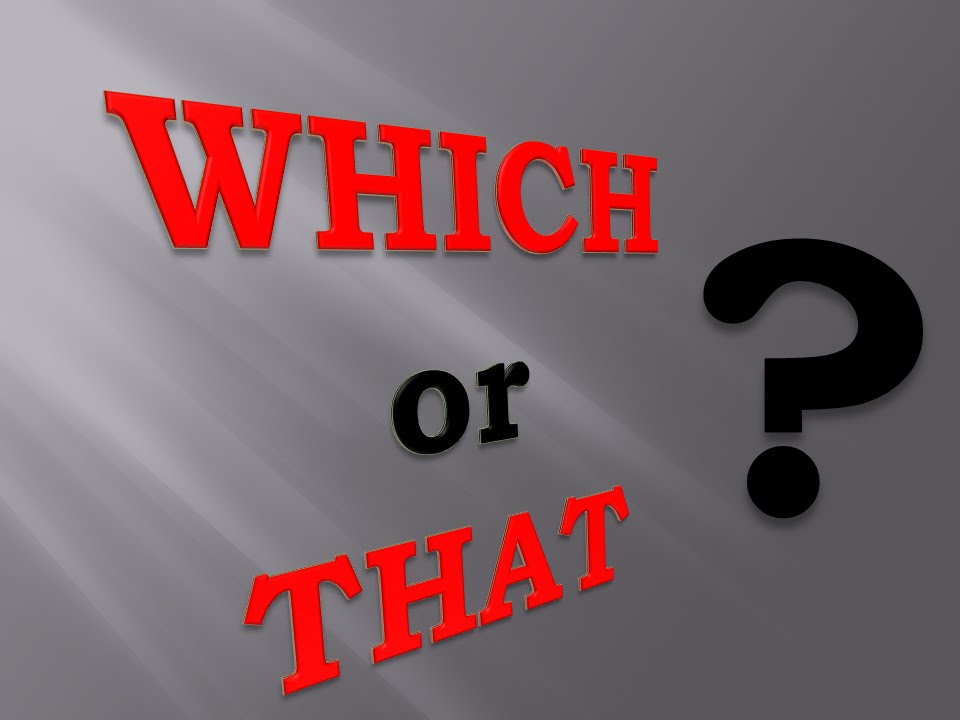 That and Which