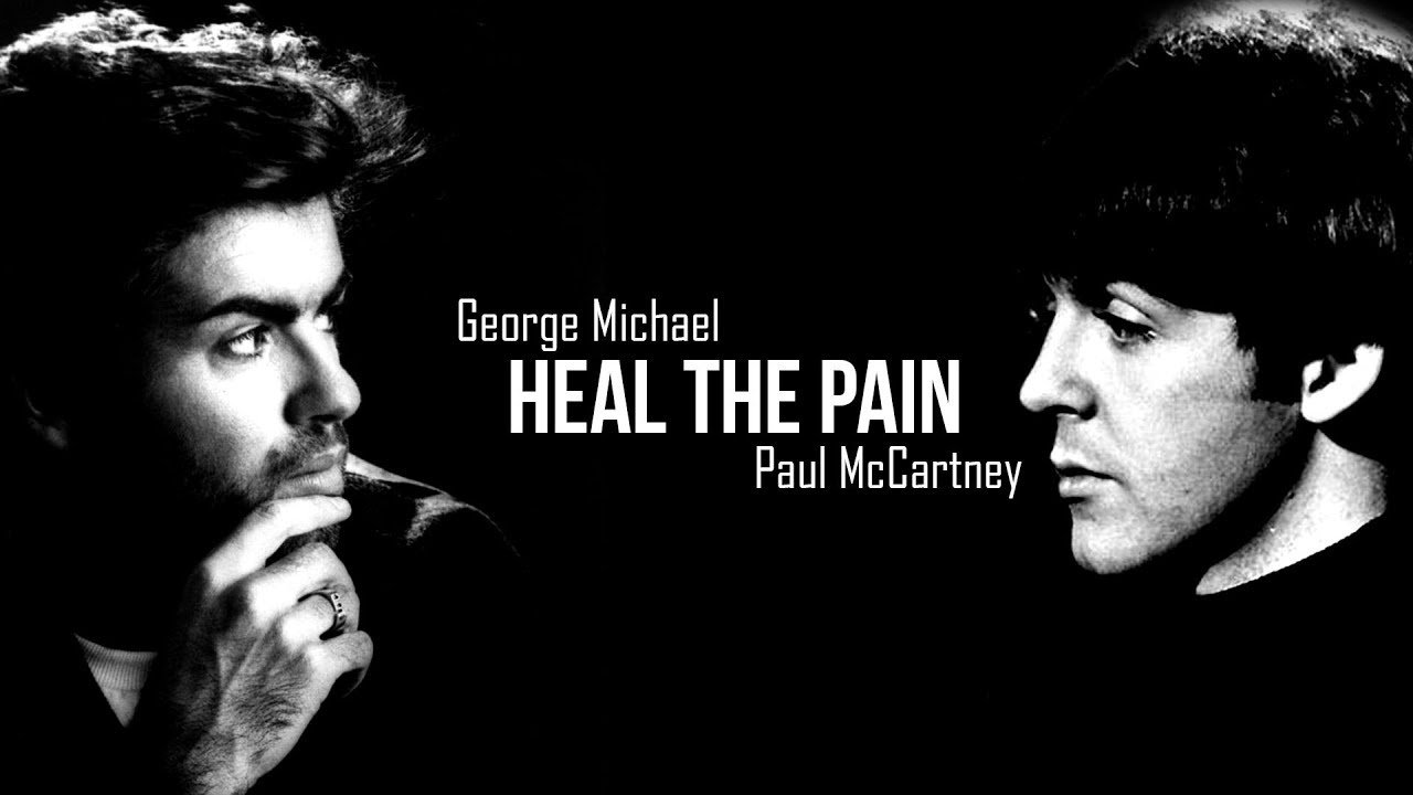 George Michael ft. Paul McCartney - Heal The Pain