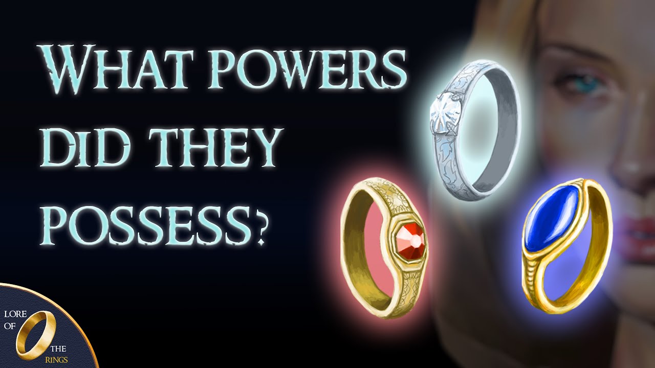 The Three Elven Rings: History & Powers – Lord of the Rings Lore