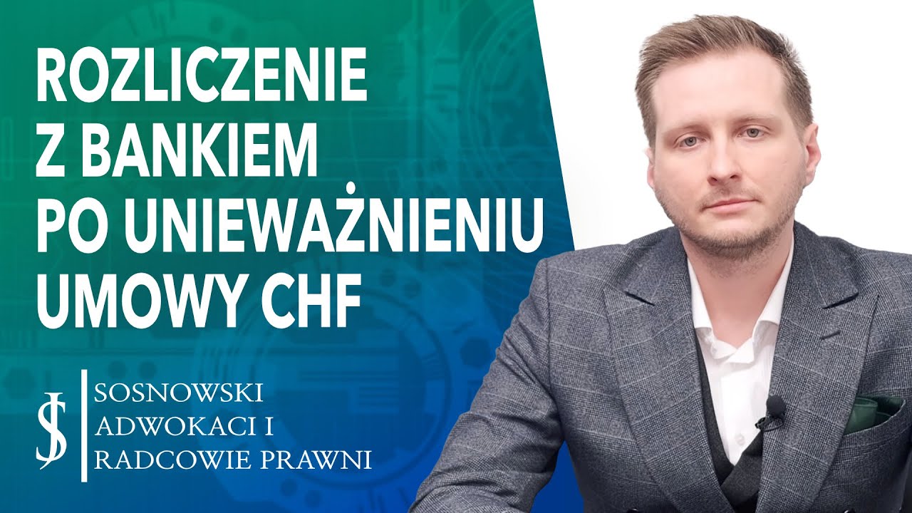 CO PO unieważnieniu kredytu we frankach - JAK WYGLĄDA ROZLICZENIE z bankiem- wykreślenie hipoteki