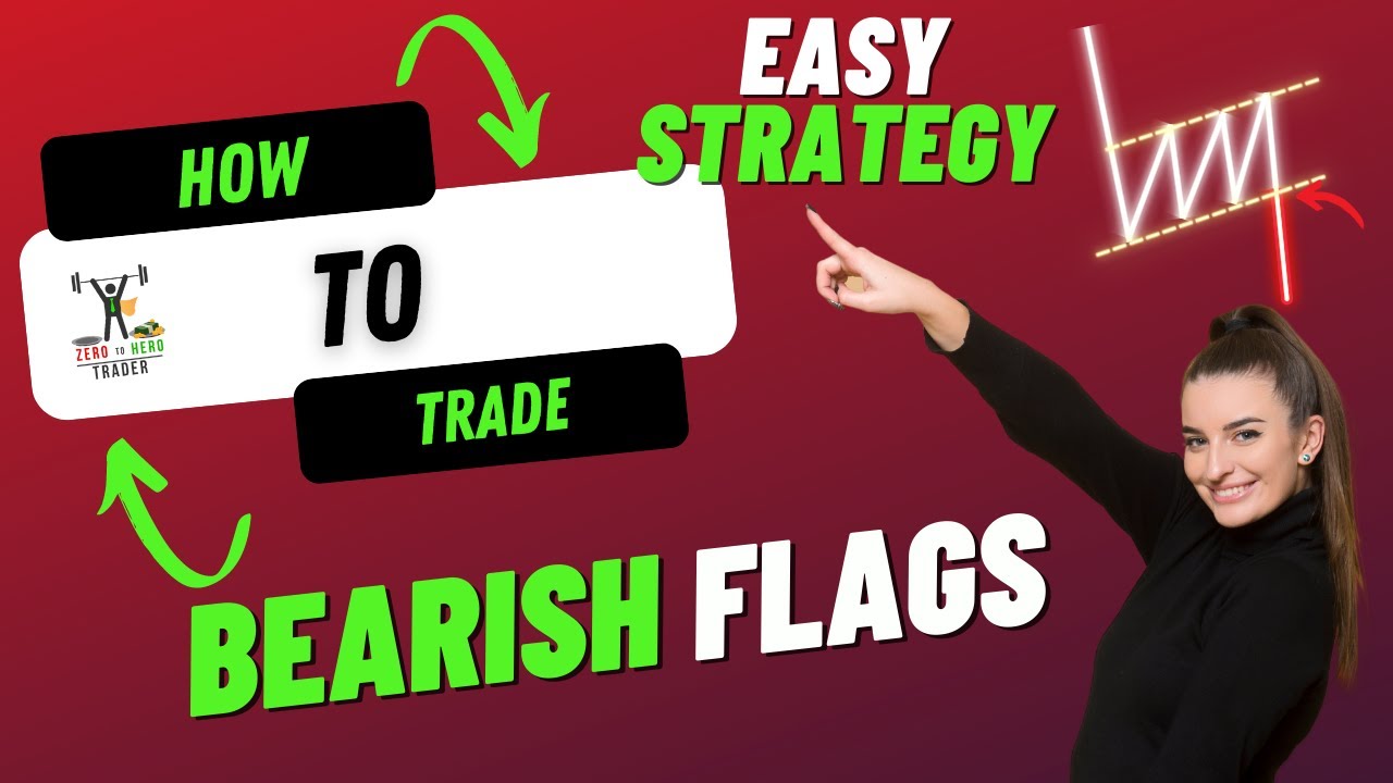 Bearish Flag Chart Pattern Breakout and How to trade it: Easy Strategy