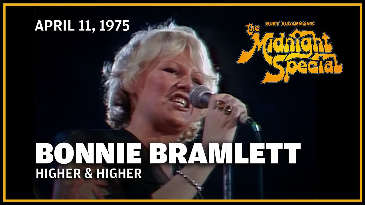 Higher & Higher - Bonnie Bramlett | The Midnight Special