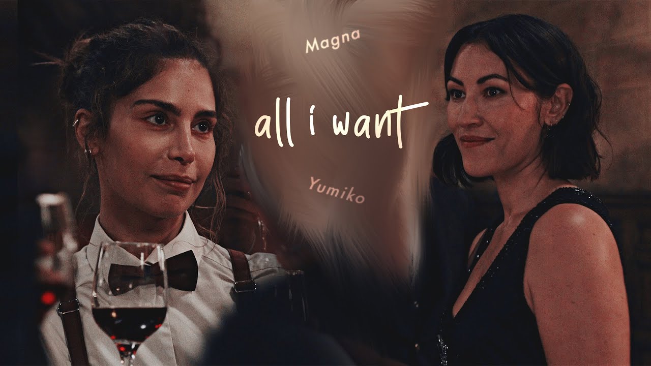 Yumiko + Magna | All I Want