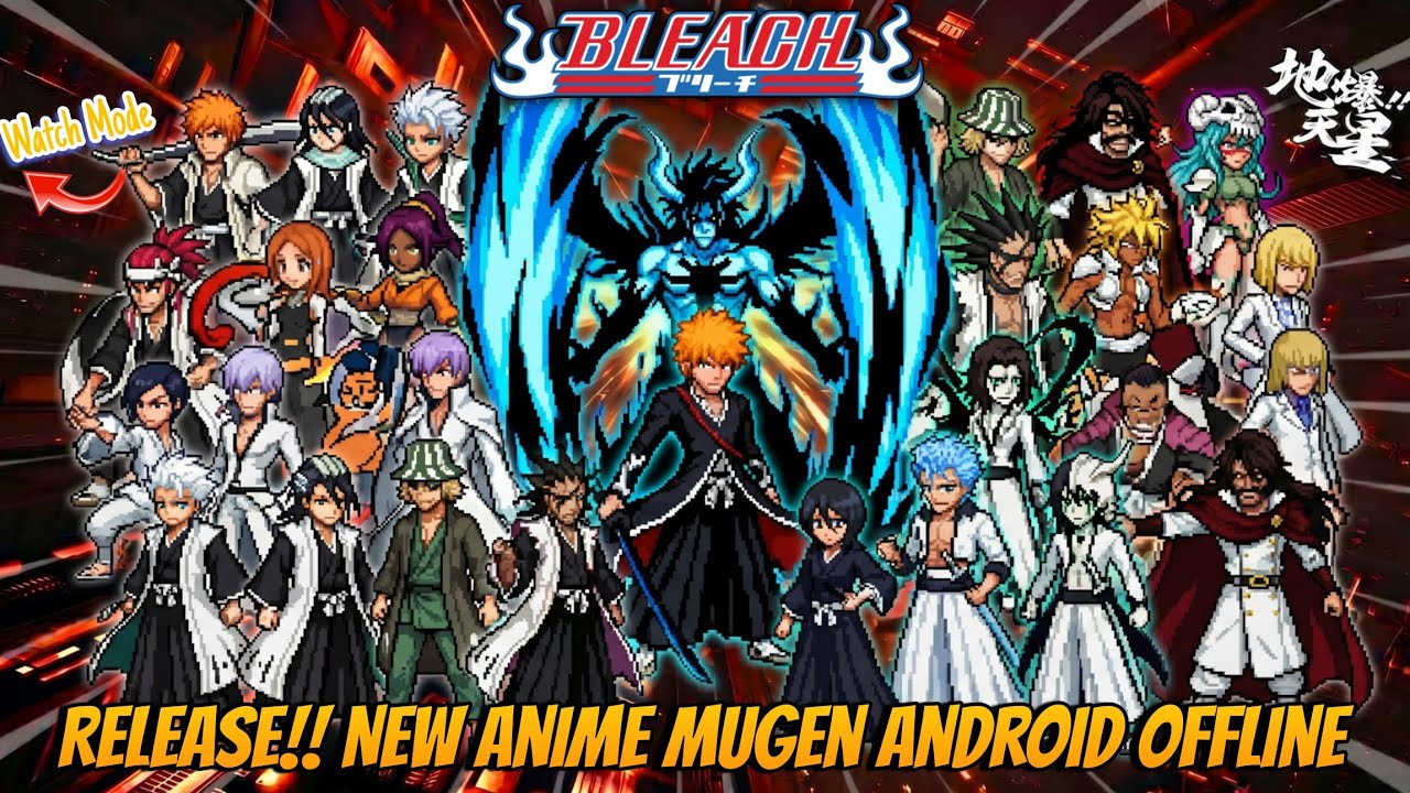 DOWNLOAD‼️ Bleach Mugen Android Offline - Best Bleach BVN MUGEN Android APK
