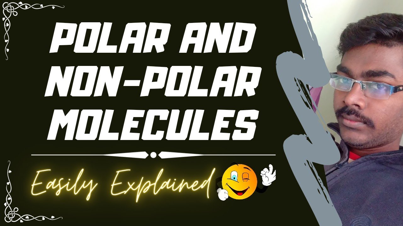 Polar-Non Polar Molecules and Miscibility | Tamil | Chemistry I Smart Tamizha |