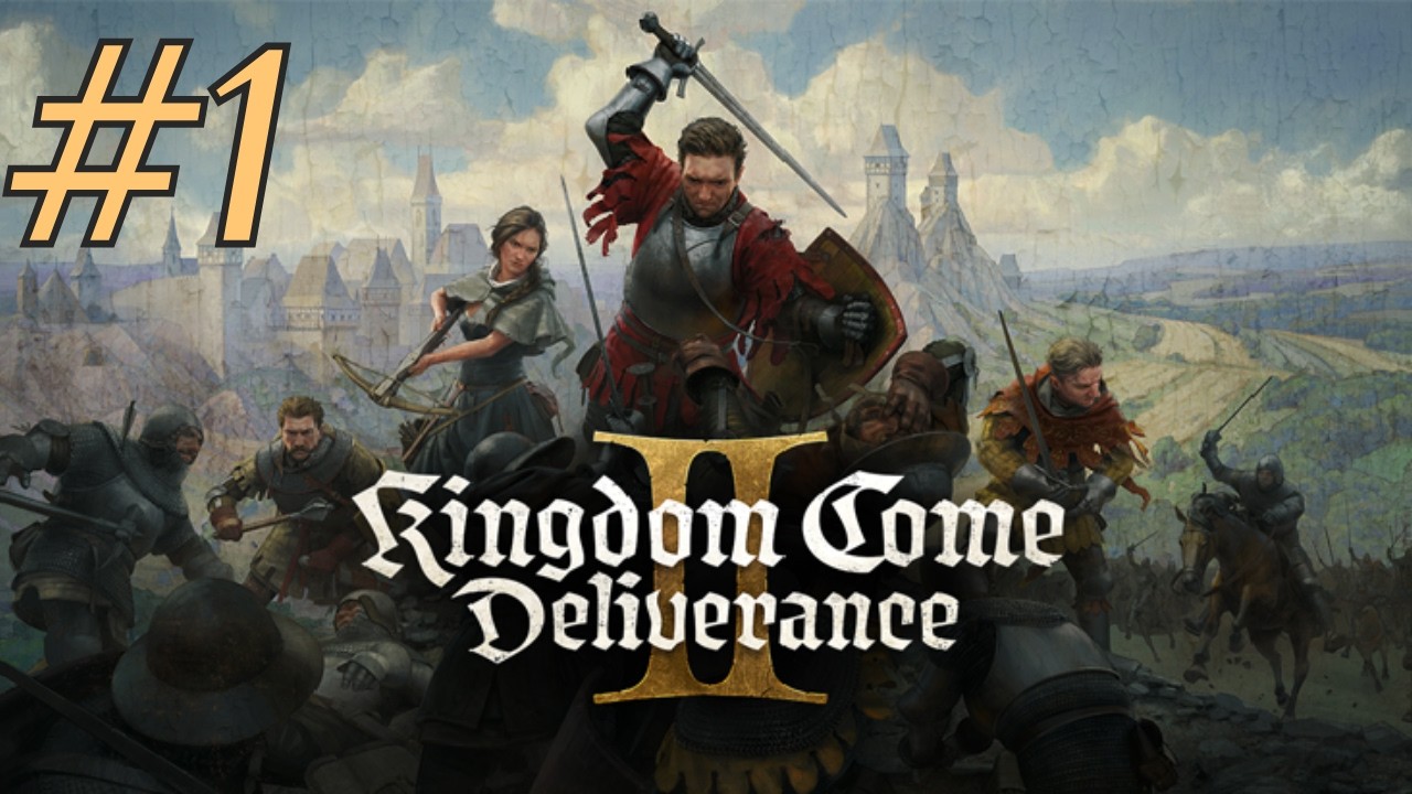 Перепроходим KCD 2 #1