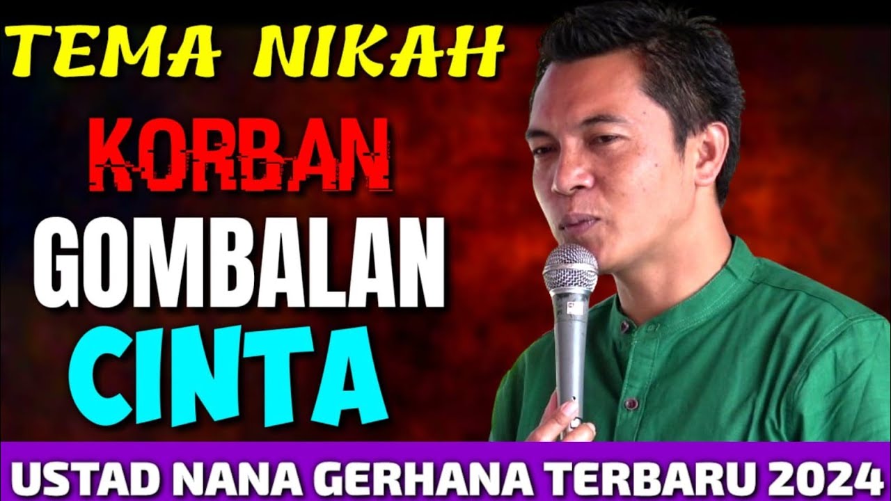 USTAD NANA GERHANA TERBARU TEMA NIKAH