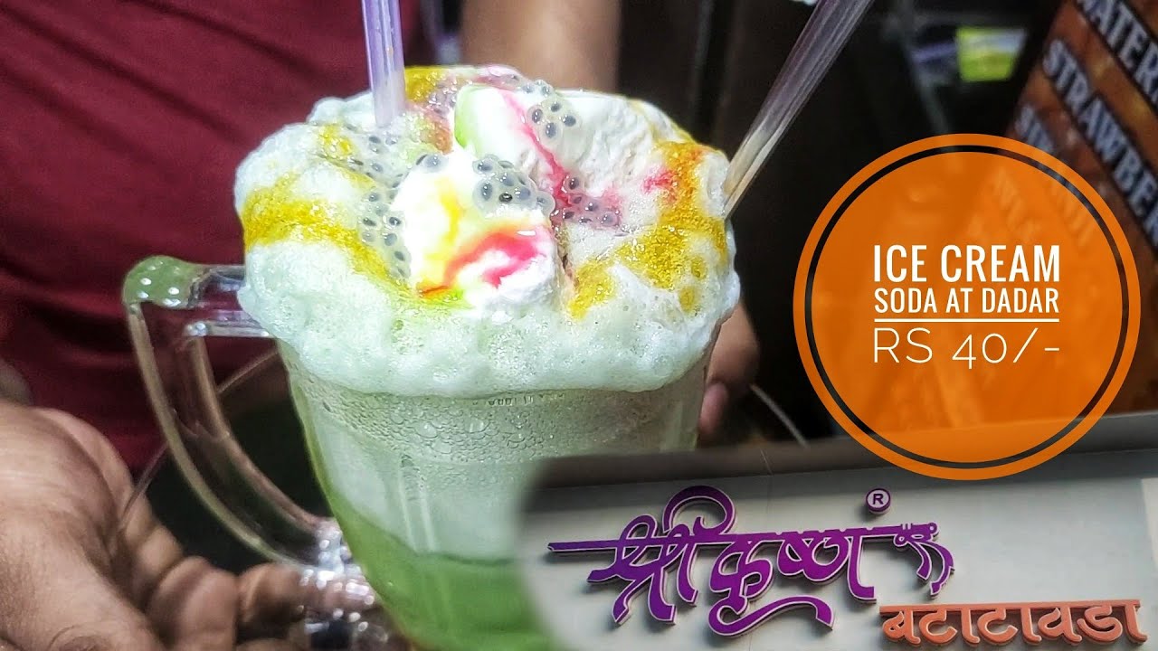 Summer special Ice cream soda at Dadar | shree krishna batata vada