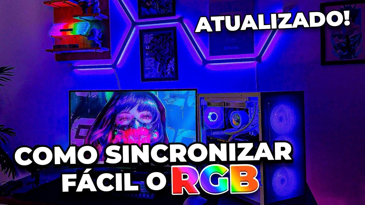 *ATUALIZADO* Como Sincronizar TODO RGB do seu Pc/ Setup! Como configurar o Signal RGB