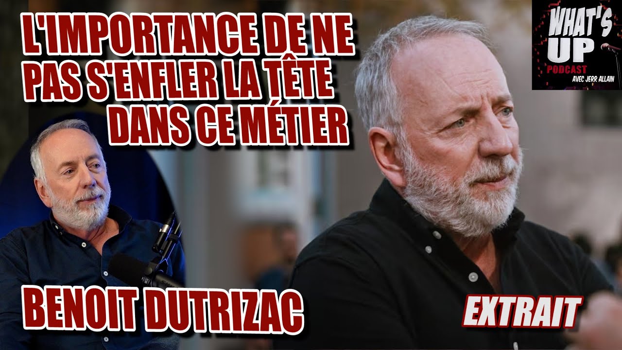 HUMILITÉ avant POPULARITÉ / Benoit Dutrizac / Whats Up Podcast (Extrait)