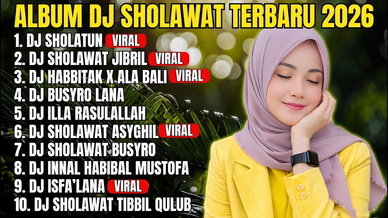 DJ SHOLAWAT MAGNET REZEKI & PENYEJUK HATI | Alunan Tenang Menemani Bekerja