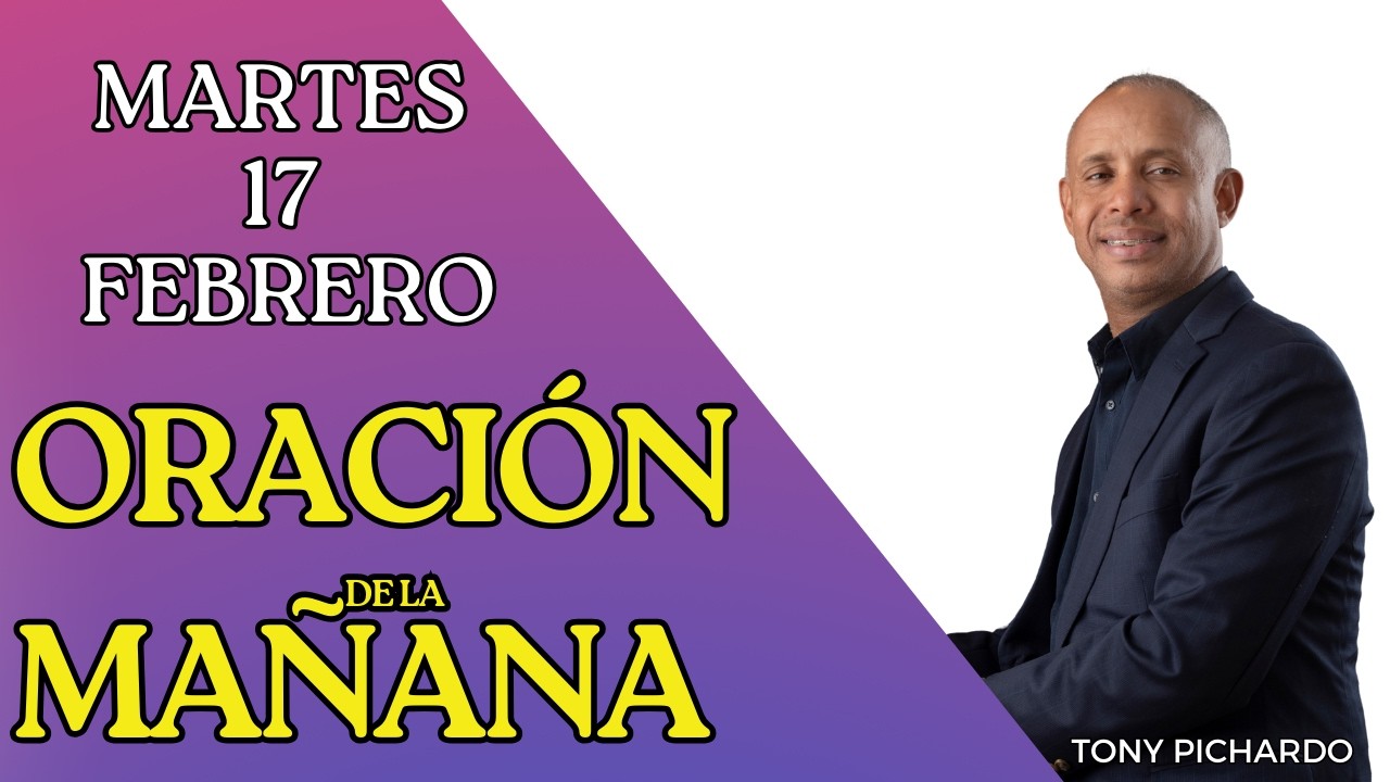 Oracion De La Mañana Hoy Martes 17 de febrero - Laudes - Ariel Cespedes