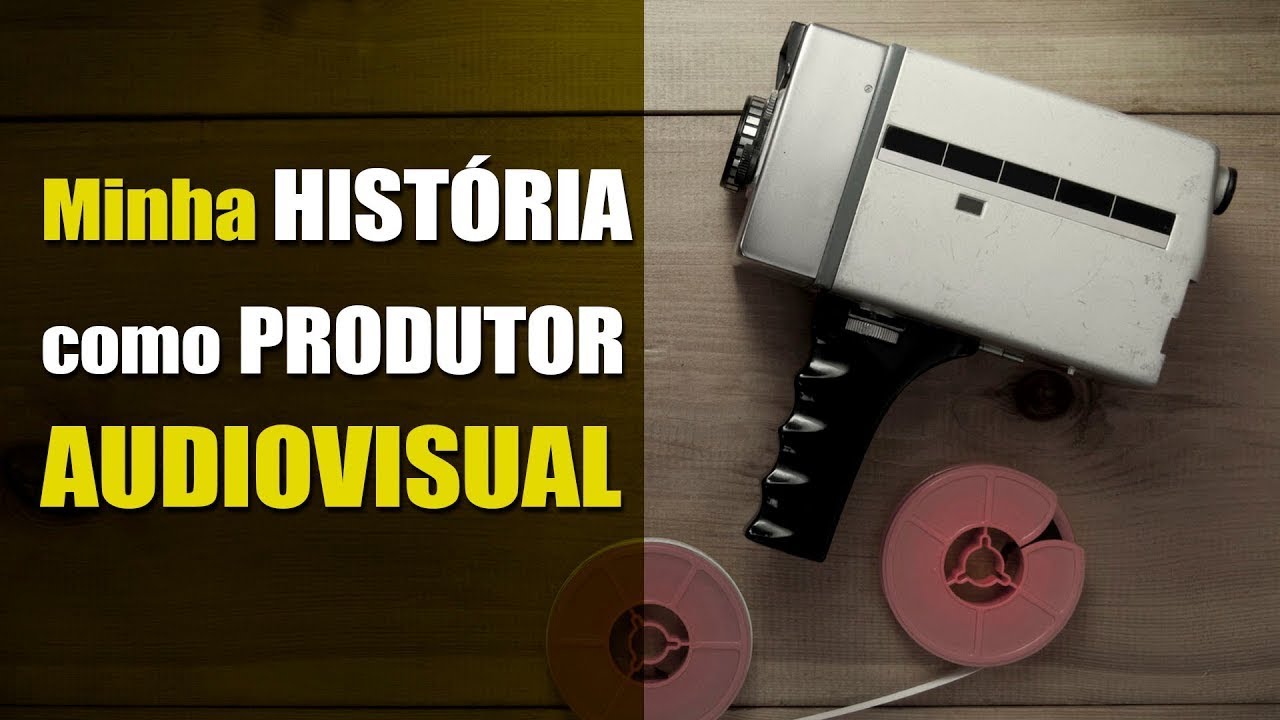 Minha História Como Produtor Audiovisual | Erick Monstavicius